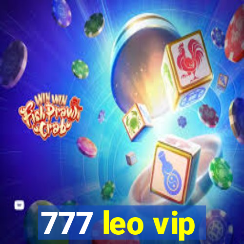 777 leo vip